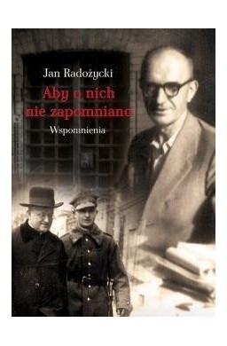 Aby o nich nie zapomniano