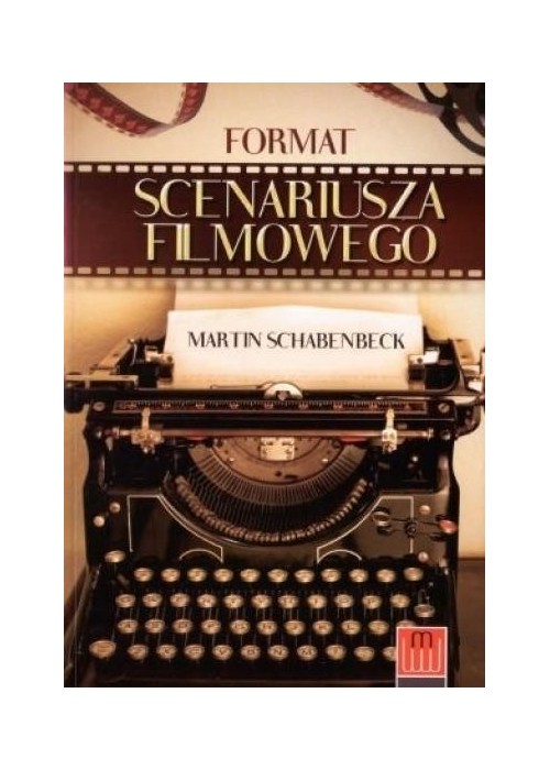 Format scenariusza filmowego