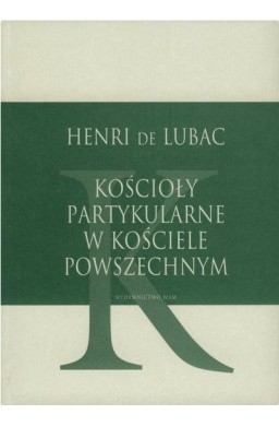 Kościoły partykularne w kościele powszechnym