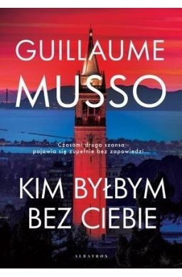Kim byłbym bez Ciebie?