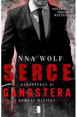 Gangsterzy T.1 Serce gangstera