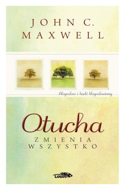 Otucha zmienia wszystko