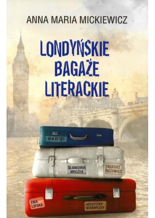 Londyńskie bagaże literackie