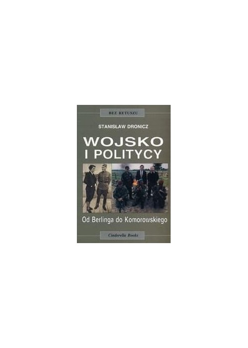 Wojsko i politycy