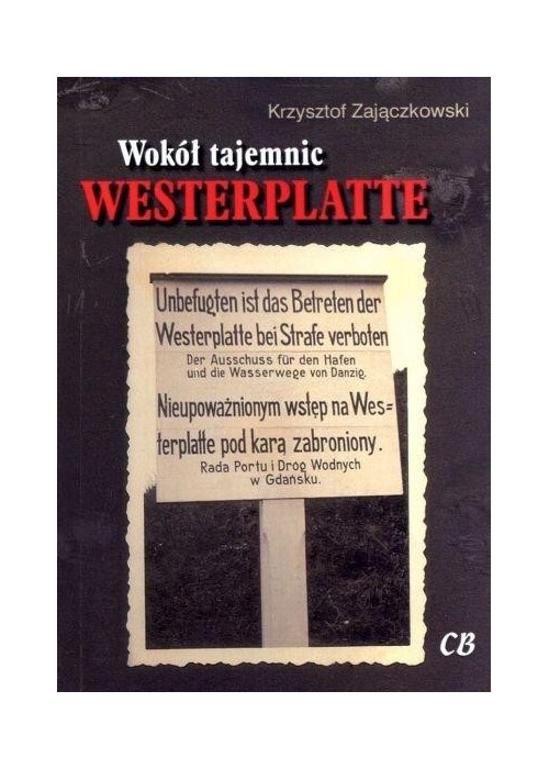Wokół tajemnic Westerplatte