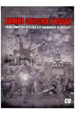 Zamki Czocha i Książ