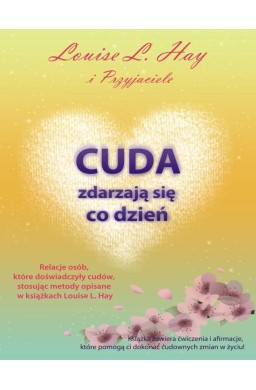 Cuda zdarzają się co dzień