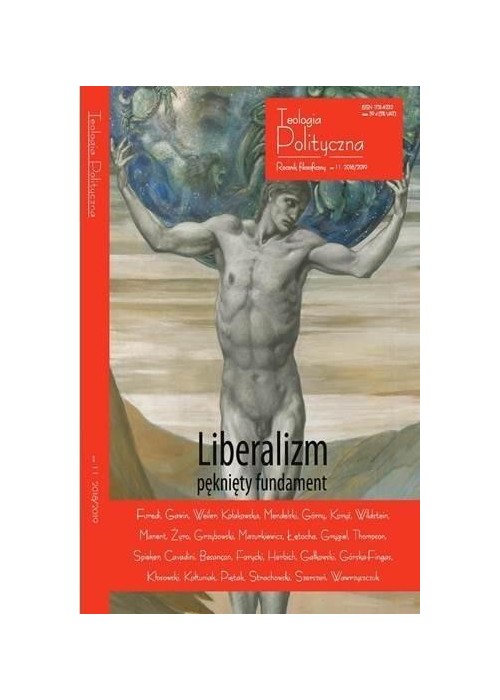 Teologia Polityczna nr 11 Liberalizm pęknięty...