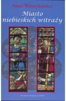 Miasto niebieskich witraży