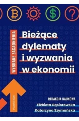 Bieżące dylematy i wyzwania w ekonomii