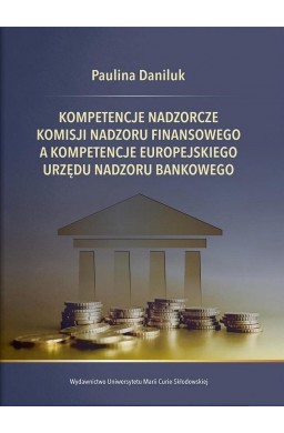 Kompetencje nadzorcze Komisji Nadzoru Finansowego