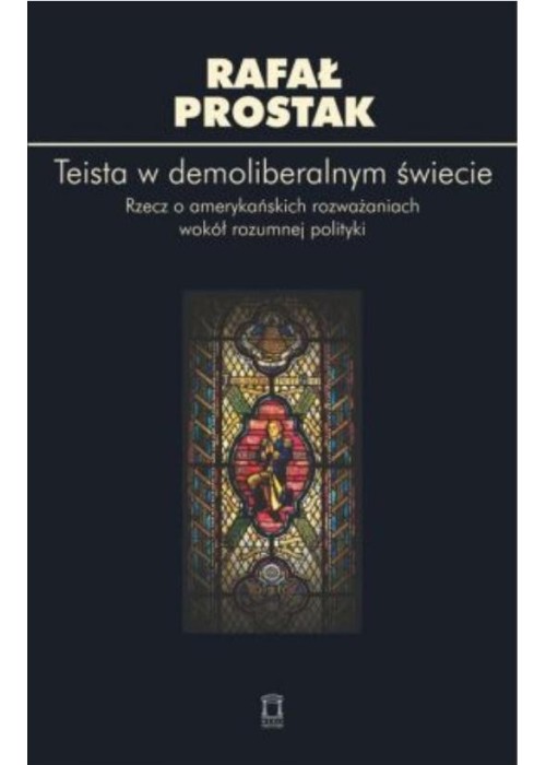 Teista w demoliberalnym świecie