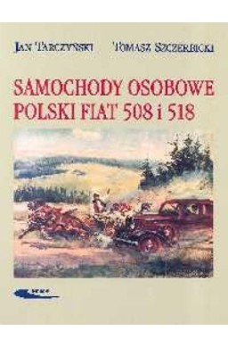 Samochody osobowe Polski Fiat 508 i 518