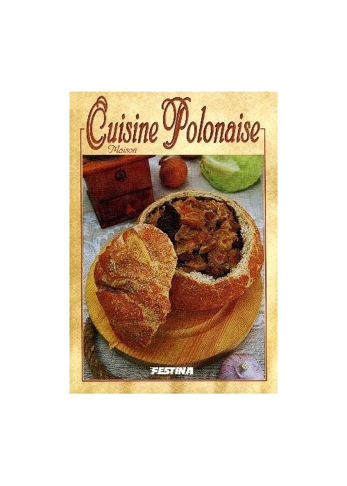 Domowa kuchnia polska - wersja francuska