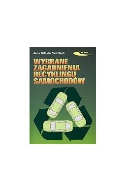 Wybrane zagadnienia recyklingu samochodów