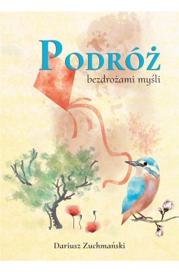 Podróż bezdrożami myśli