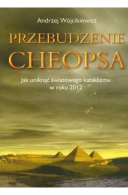 Przebudzenie Cheopsa