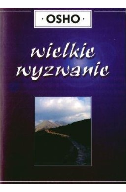 Wielkie wyzwanie