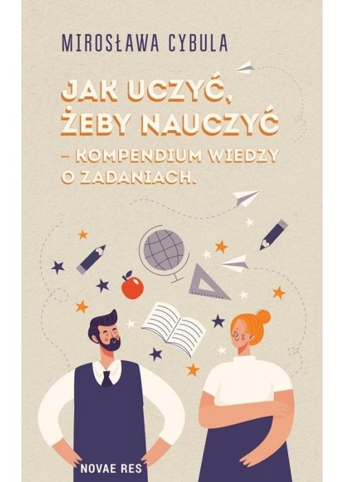 Jak uczyć, żeby nauczyć kompendium wiedzy...