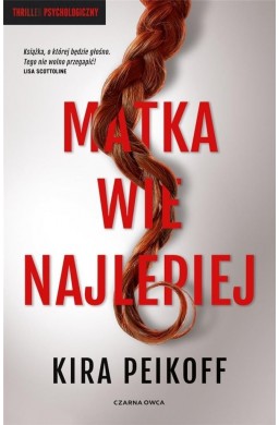 Matka wie najlepiej
