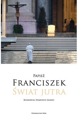 Świat jutra. Rozmawiał Domenico Agasso