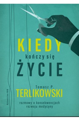 Kiedy kończy się życie