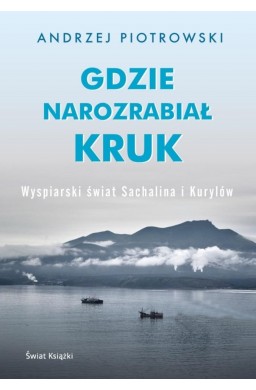 Gdzie narozrabiał kruk