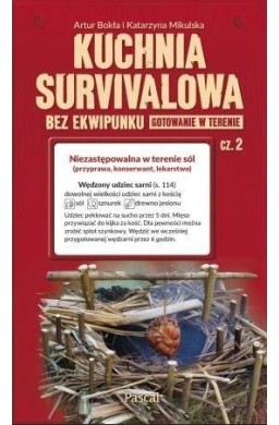 Kuchnia survivalowa bez ekwipunku cz.2