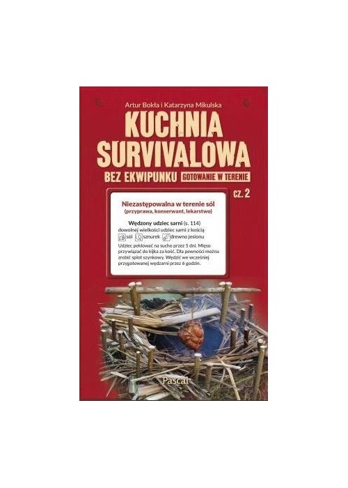 Kuchnia survivalowa bez ekwipunku cz.2