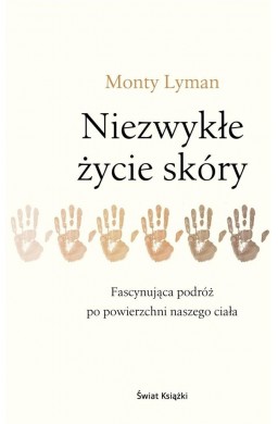 Niezwykłe życie skóry
