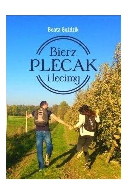 Bierz plecak i lecimy