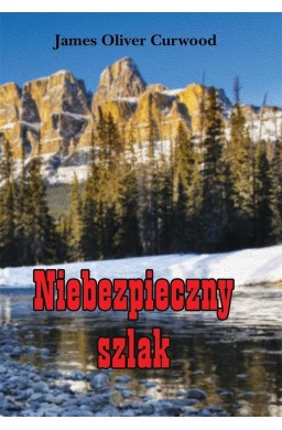 Niebezpieczny szlak