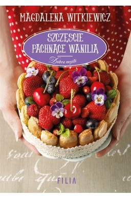 Szczęście pachnące wanilią
