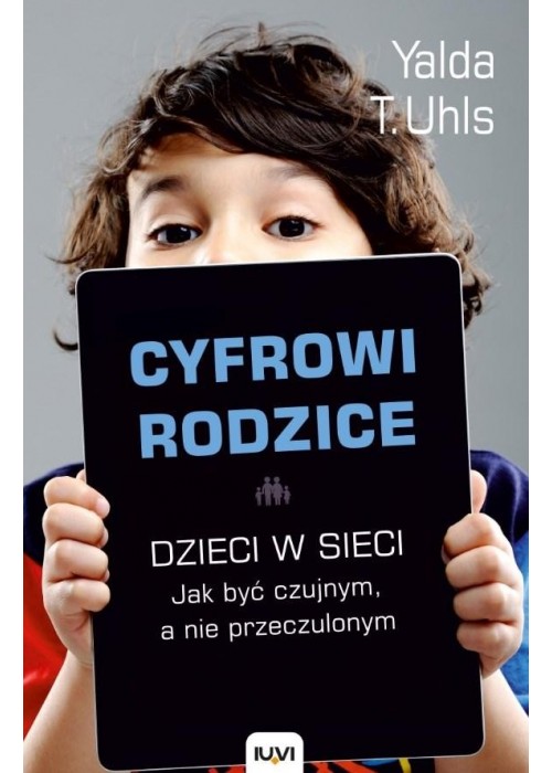 Cyfrowi rodzice