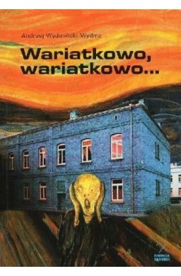 Wariatkowo, wariatkowo