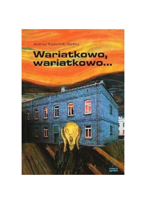 Wariatkowo, wariatkowo