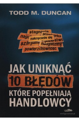 Jak uniknąć 10 błędów, które popełniają handlowcy