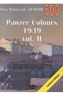 Panzer Colours 1939 vol. II. Tank Power 500