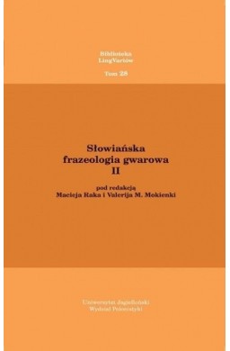 Słowiańska frazeologia gwarowa II