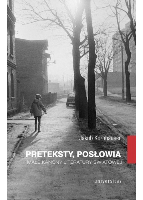 Preteksty, posłowia. Małe kanony literatury św.