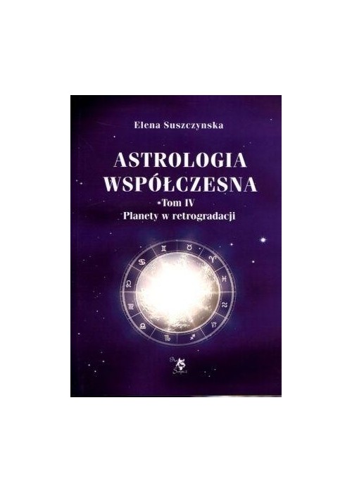 Astrologia współczesna Tom IV Planety ...