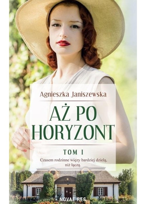 Aż po horyzont T.1