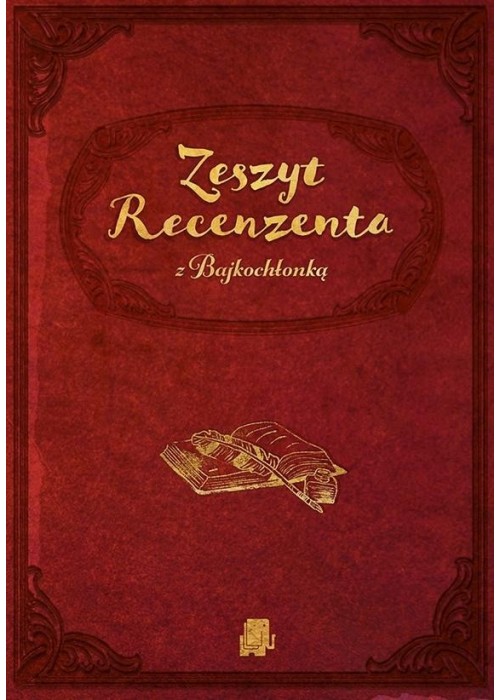 Zeszyt Recenzenta z Bajkochłonką