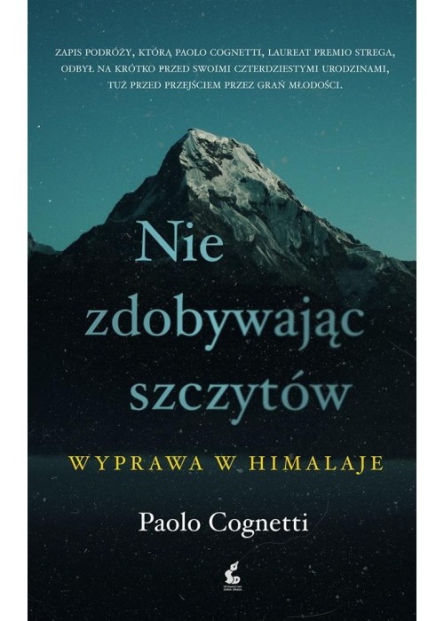 Nie zdobywając szczytów. Wyprawa w Himalaje