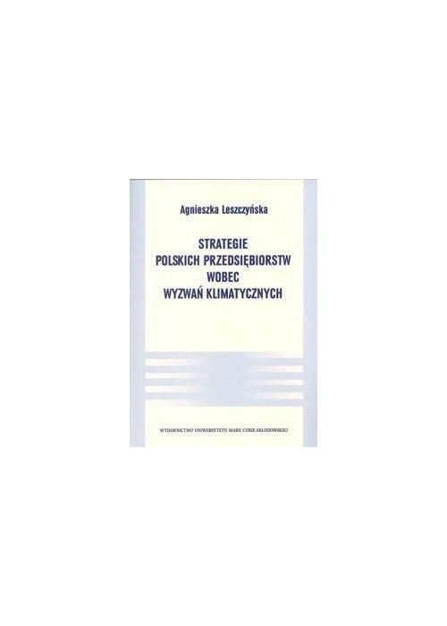 Strategie polskich przedsiębiorstw wobec wyzwań..