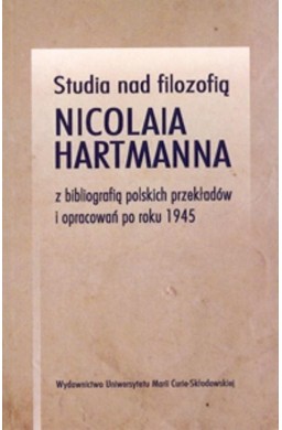 Studia nad filozofią Nicolaia Hartmanna..