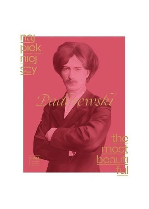 Najpiękniejszy Paderewski na fortepian