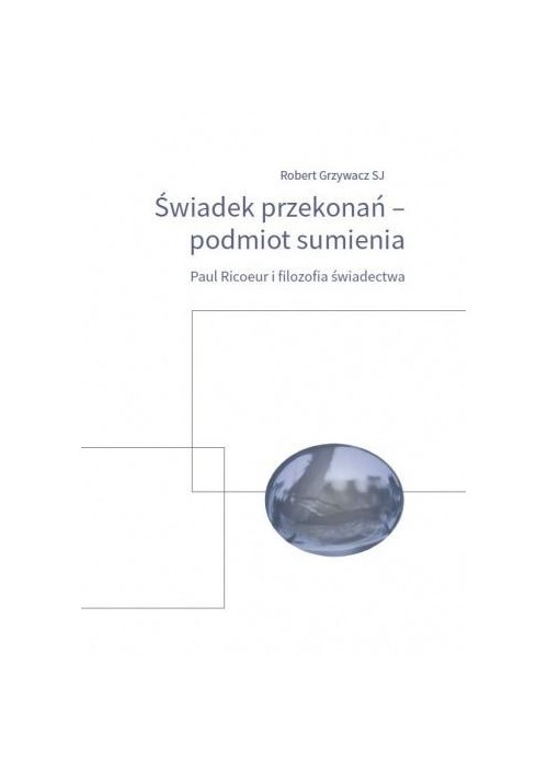 Świadek przekonań podmiot sumienia