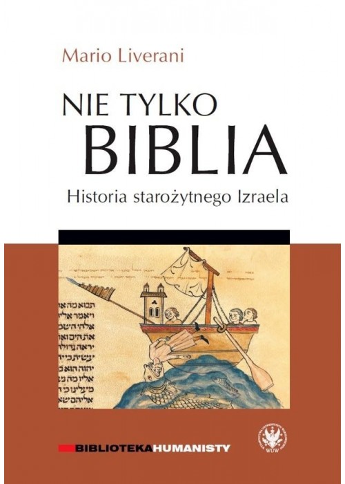 Nie tylko Biblia. Historia starożytnego Izraela