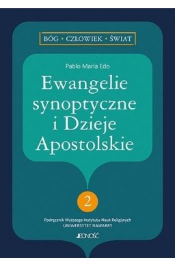 Ewangelie synoptyczne i Dzieje Apostolskie